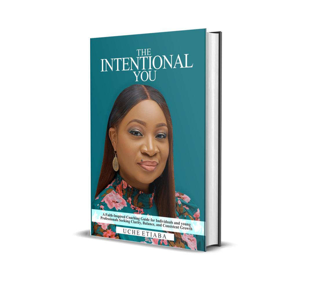 The Intentional You by Uche Etiaba book cover